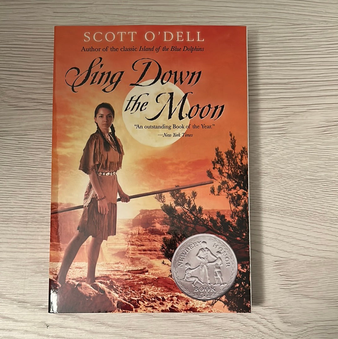 Sing Down The Moon By Scott O Dell NORTHERN BOOKWORMS Sing down the moon by scott o dell northern bookworms